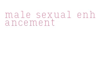 male sexual enhancement